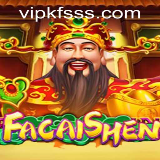 Unlocking the Mysteries of FaCaiShen: A Comprehensive Guide